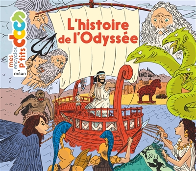 L'histoire de l'Odyssée texte de Stéphanie Ledu & Stéphane Frattini illustrations d'Alban Marilleau [d'après Homère]