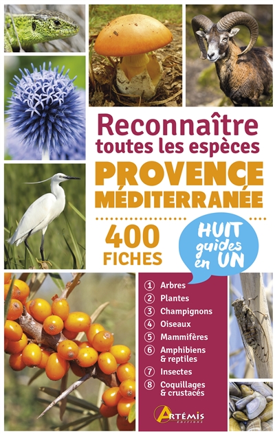 Reconnaître toutes les espèces Provence-Méditerranée avec la Collaboration de Jean-Marie Polese, Maurice Dupérat
