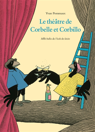 Le théâtre de Corbelle et Corbillo Yvan Pommaux couleurs, Nicole Pommaux