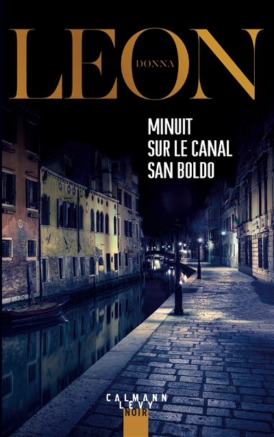 Minuit sur le canal San Boldo Donna Leon trad. Gabriella Zimmermann