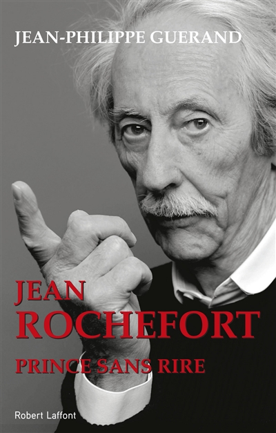 Jean Rochefort, prince sans rire Jean-Philippe Guerand