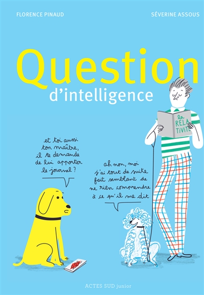 Question d'intelligence Florence Pinaud, Séverine Assous