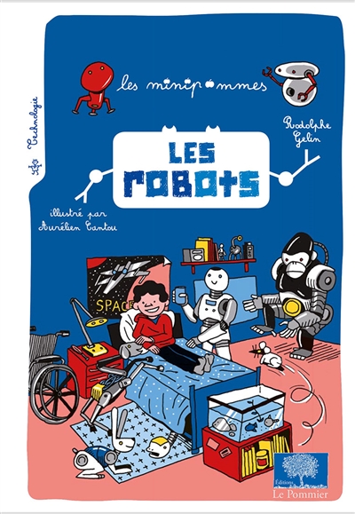 Les robots Rodolphe Gelin, Aurélien Cantou