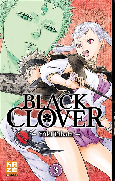 Black clover Rassemblement à la cité royale 03 Yûki Tabata
