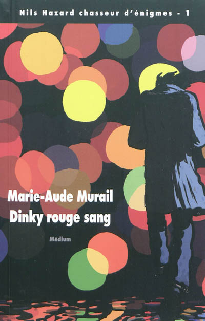 Dinky rouge sang Marie-Aude Murail