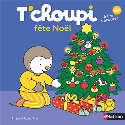 T'choupi fête Noël Thierry Courtin