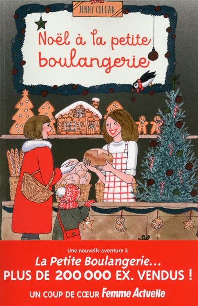 Noël à la petite boulangerie Jenny Colgan traduit de l'anglais par Anne Rémond