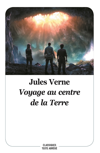 Voyage au centre de la terre Texte abrégé Jules Verne ill. Edouard Riou adapt. Bernard Noël