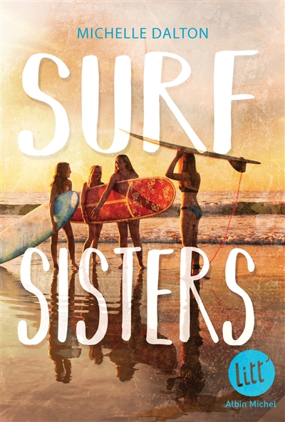 Surf Sisters Michelle Dalton trad. Alice Marchand