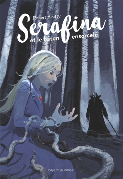Serafina et le bâton ensorcelé Robert Beatty trad. Françoise Nagel
