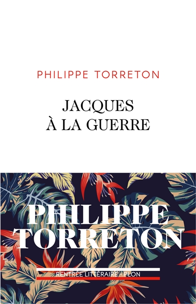 Jacques à la guerre Philippe Torreton