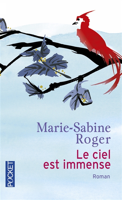 Le ciel est immense roman Marie-Sabine Roger