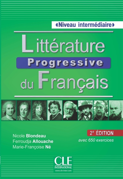 Littérature progressive du français niveau intermédiaire avec 650 activités Nicole Blondeau, Ferroudja Allouache, Marie-Françoise Né