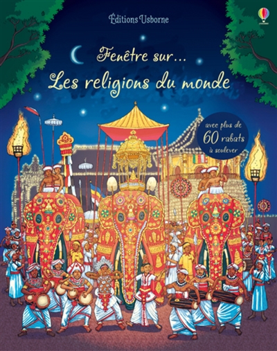 Fenêtre sur les religions du monde texte Alex Frith illustrations Barry Ablett maquette Neil Francis traduction Pascal Varejka