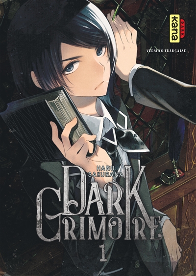 Dark grimoire 01 Haru Sakurana traduit et adapté en français par Miyako Slocombe