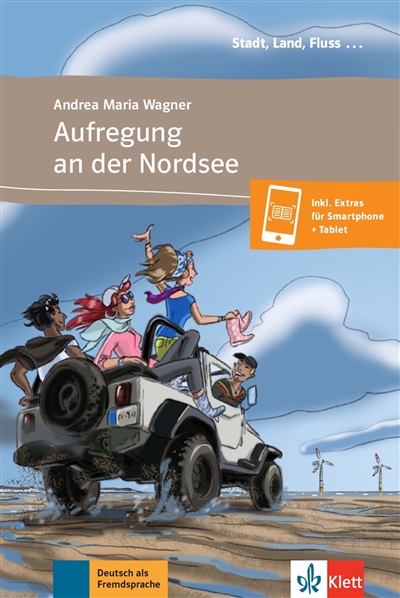 Aufregung an der Nordsee Deutsch als Fremdsprache, A1 Andrea Maria Wagner
