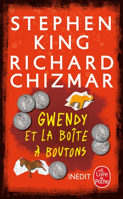 Gwendy et la boîte à boutons Stephen King & Richard Chizmar traduit de l'anglais (Etats-Unis) par Michel Pagel
