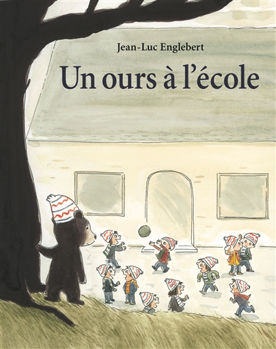 Un ours à l'école Jean-Luc Englebert
