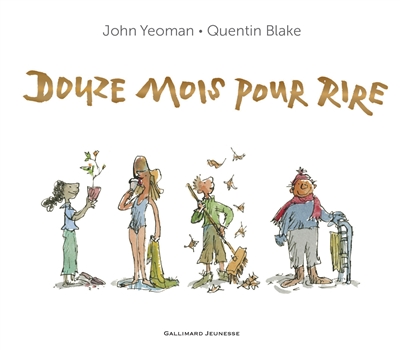 Douze mois pour rire John Yeoman illustrations Quentin Blake