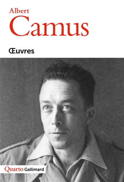 Oeuvres Albert Camus préface de Raphaël Enthoven