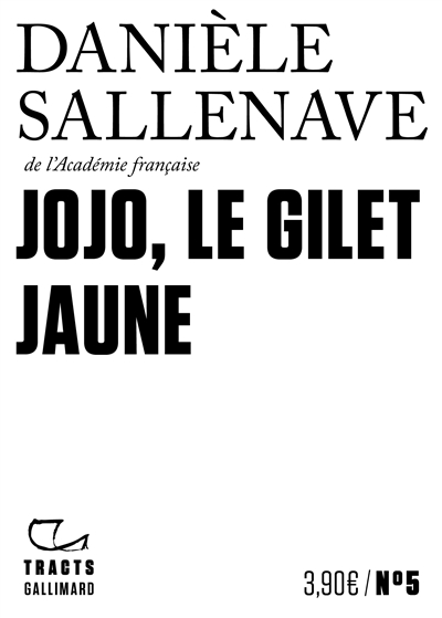 Jojo, le gilet jaune Danièle Sallenave