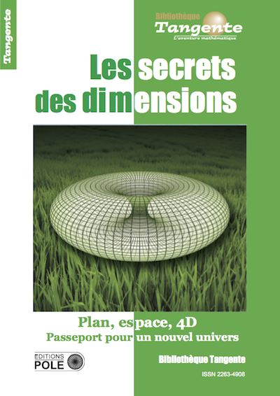 Les secrets des dimensions plan, espace, 4D passeport pour un nouvel univers sous la direction de Gilles Cohen