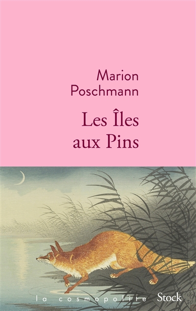 Les îles aux Pins roman Marion Poschmann traduit de l'allemand par Bernard Lortholary