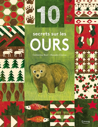 10 secrets sur les ours textes Catherine Barr illustrations Hanako Clulow adaptation française Intexte édition