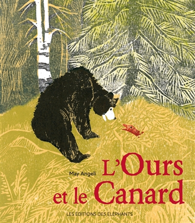 L'ours et le canard May Angeli