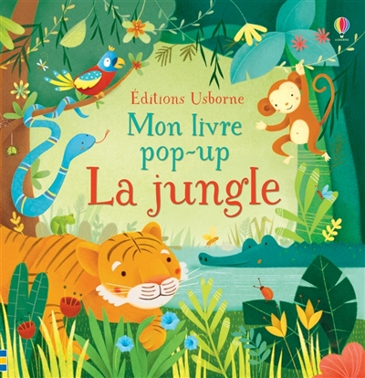 La jungle illustrations Alessandra Psacharopulo texte Fiona Watt animation Keith Finch traduit de l'anglais par Stephanie Stahl