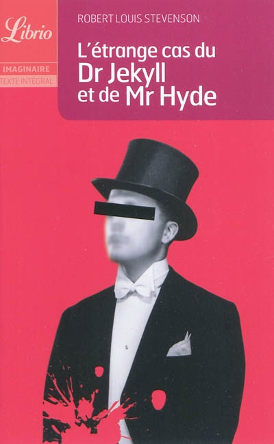 L'étrange cas du Dr Jekyll et de Mr Hyde Robert Louis Stevenson traduit de l'anglais par Théo Varlet
