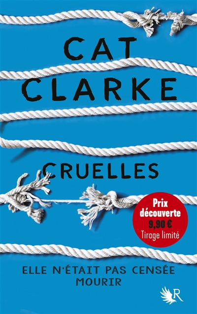 Cruelles roman Cat Clarke traduit de l'anglais par Alexandra Maillard