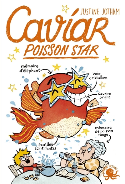 Caviar, poisson star Justine Jotham illustrations Perceval Barrier