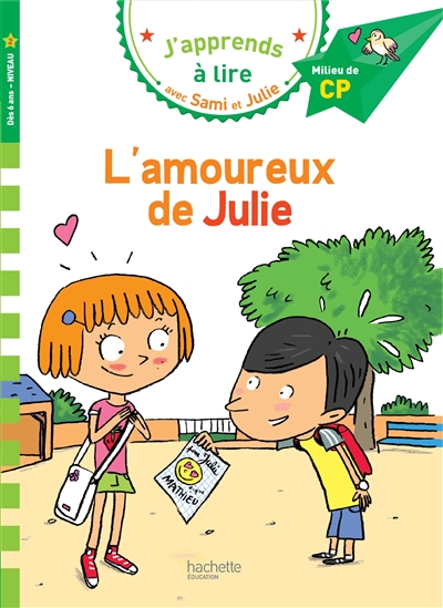 L'amoureux de Julie niveau 2 illustrations Thérèse Bonté