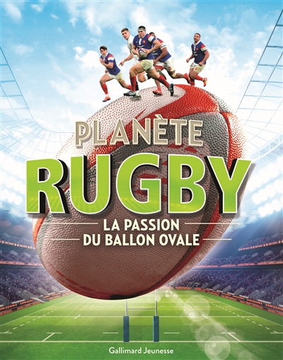 Planète rugby la passion du ballon ovale traduction Emmanuel Plisson