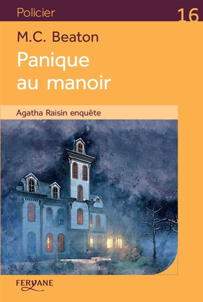 Panique au manoir M.C. Beaton traduit de l'anglais par Françoise Du Sorbier