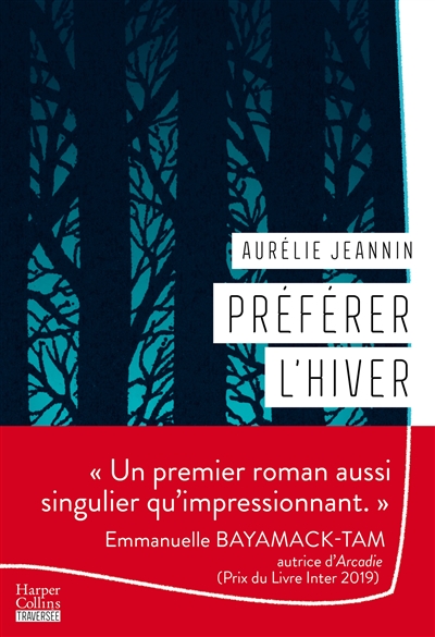 Préférer l'hiver roman Aurélie Jeannin