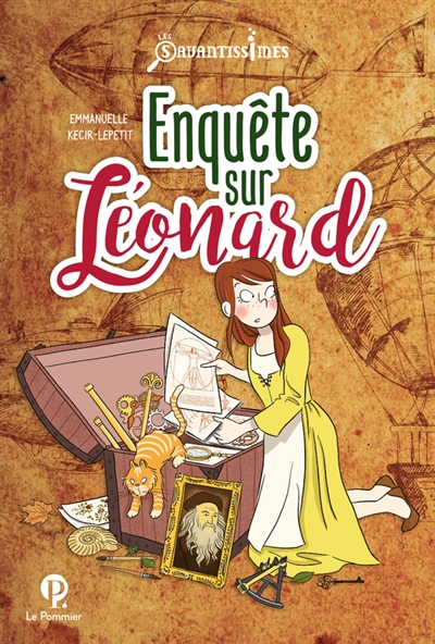 Enquête sur Léonard Emmanuelle Kecir-Lepetit