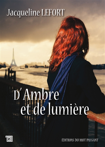 D'Ambre et de lumière roman Jacqueline Lefort