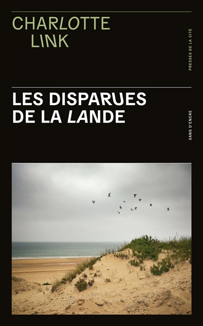 Les disparues de la lande Charlotte Link traduit de l'allemand par Corinna Gepner