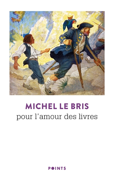 Pour l'amour des livres Michel Le Bris