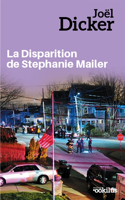 La disparition de Stephanie Mailer roman Joël Dicker