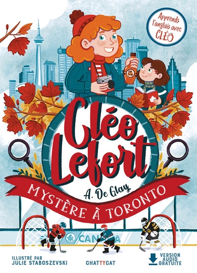 Mystère à Toronto A. de Glay illustrations de Julie Staboszevski