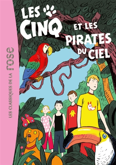 Les Cinq et les pirates du ciel une nouvelle aventure des personnages créés par Enid Blyton racontée par Claude Voilier illustrations Frédéric Rébéna