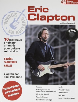 Eric Clapton 10 morceaux originaux arrangés pour guitare solo et duo par Florent Passamonti