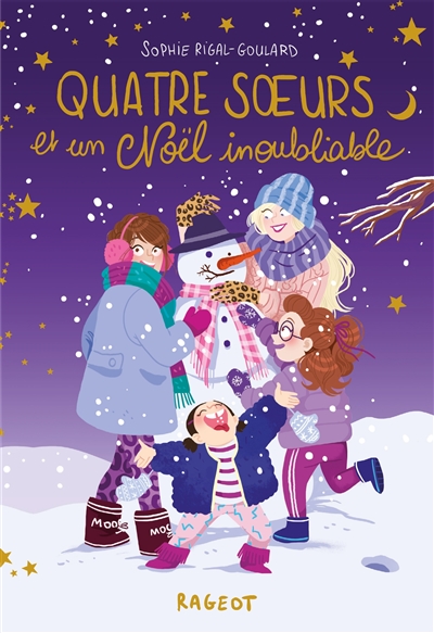 Quatre soeurs et un Noël inoubliable Sophie Rigal-Goulard illustrations de Diglee