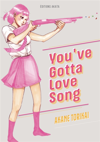 You've gotta love song Akane Torikai traduction Gaëlle Ruel