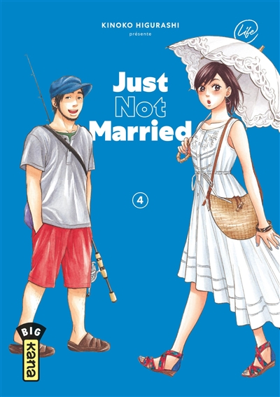 Just not married 4 Kinoko Higurashi traduit et adapté en français par Sophie Lucas