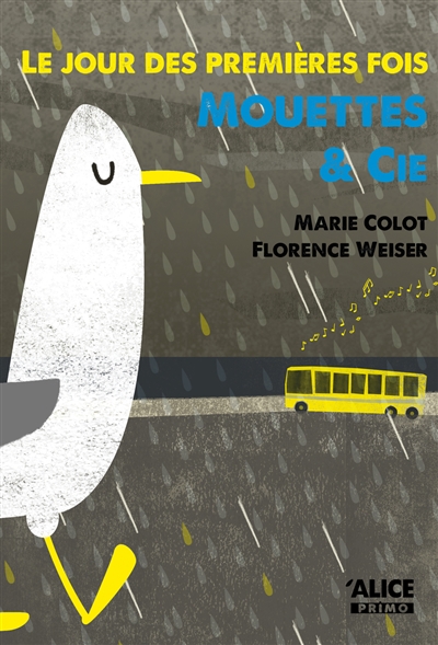 Mouettes & cie Marie Colot illustrations de Florence Weiser