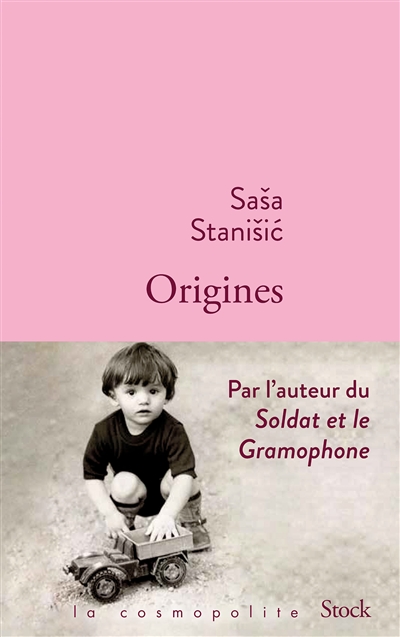 Origines Sasa Stanisic traduit de l'allemand par Françoise Toraille